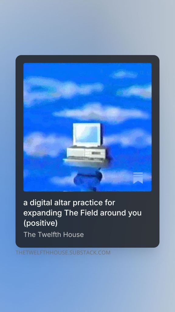 Substack generated thumbnail click through for "a digital altar practice for expanding The Field around you (positive)"